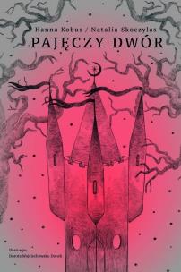 Okładka książki Pajęczy dwór