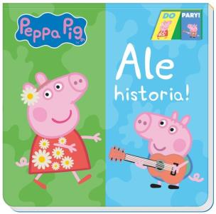 Okładka książki Peppa Pig. Do Pary!  Ale historia!
