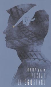 Okładka książki Pociąg do Egostanu