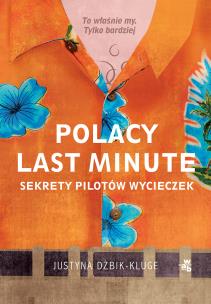 Okładka książki Polacy last minute. Sekrety pilotów wycieczek