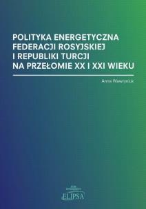 Okładka książki Polityka energetyczna Federacji Rosyjskiej...