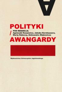 Polityki / Awangardy. Autor: Opracowanie zbiorowe. Multiszop.pl Okładka książki Polityki / Awangardy