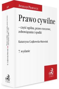 Okładka książki Prawo cywilne część ogólna, prawo rzeczowe.. w.7