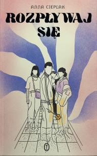 Okładka książki Rozpływaj się