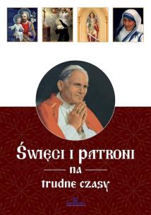 Okładka książki Święci i patroni na trudne czasy