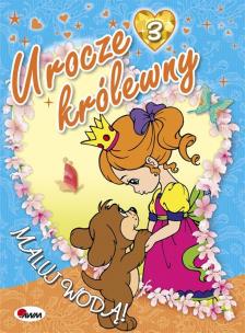 Okładka książki Urocze królewny 3. Maluj wodą