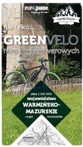 Okładka książki Warmińsko-mazurskie wschód nie tylko Green Velo 100% EKO