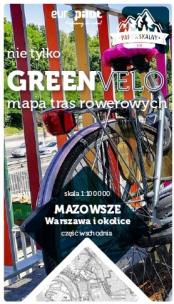 Okładka książki Warszawa i okolice wschód nie tylko Green Velo 100% EKO