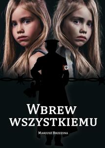 Okładka książki Wbrew wszystkiemu