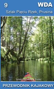 Okładka książki Wda, Szlak Pięciu Rzek, Prusina. Szlaki kajakowe Polski