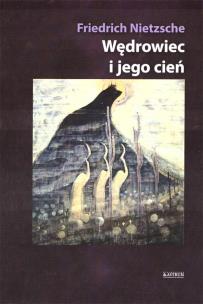 Okładka książki Wędrowiec i jego cień