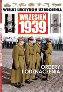 Okładka książki Wielki Leksykon Uzbrojenia Wrzesień 1939 Tom 216 Ordery i odznaczenia