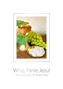 Okładka książki Witaj Panie Jezu