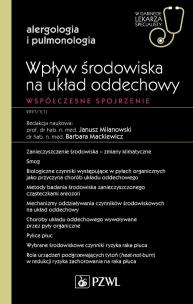 Okładka książki Wpływ środowiska na układ oddechowy. Współczesne spojrzenie