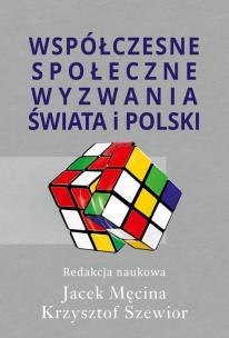 Okładka książki Współczesne społeczne wyzwania świata i Polski