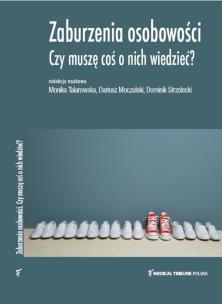 Okładka książki Zaburzenia osobowości. Czy muszę coś o nich wiedzieć?