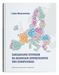 Okładka książki Zarządzanie ryzykiem na granicach zewnętrznych UE
