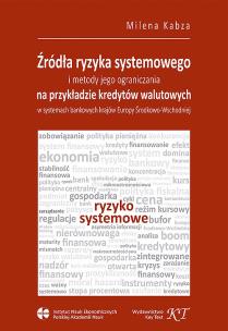 Okładka książki Źródła ryzyka systemowego i metody jego ograniczania