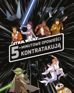Okładka książki 5-minutowe opowieści kontratakują. Star Wars