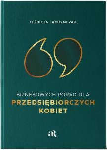Okładka książki 69 Biznesowych Porad dla Przedsiębiorczych Kobiet