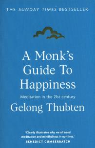 Okładka książki A Monk's Guide to Happiness