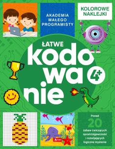 Okładka książki Akademia małego programisty. Łatwe kodowanie