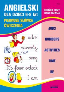 Angielski dla dzieci 6-8 lat Z.7. Autor: Bednarska Joanna. Multiszop.pl Okładka książki Angielski dla dzieci 6-8 lat Z.7
