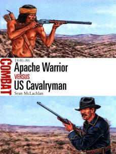 Okładka książki Apache Warrior vs US Cavalryman