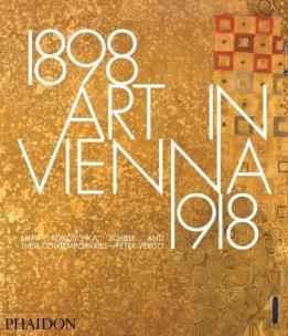Okładka książki Art in Vienna 1898-1918
