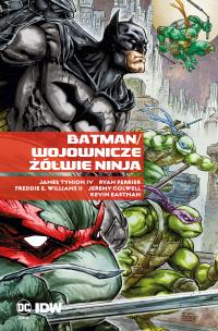 Okładka książki Batman / Wojownicze Żółwie Ninja