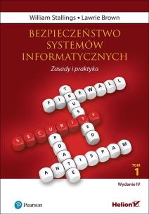 Okładka książki Bezpieczeństwo systemów informatycznych T.1 w.4