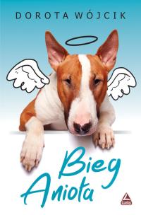 Okładka książki Bieg anioła