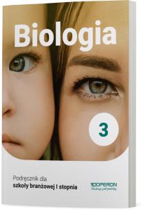 Okładka książki Biologia Podręcznik 3 Szkoła branżowa 1 Stopnia