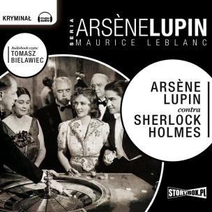 Okładka książki CD MP3 Arsène Lupin contra Sherlock Holmes