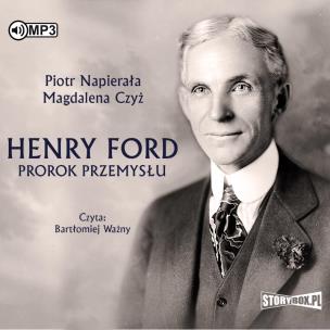 CD MP3 Henry Ford. Prorok przemysłu. Autor: Magdalena Czyż. Multiszop.pl Okładka książki CD MP3 Henry Ford. Prorok przemysłu