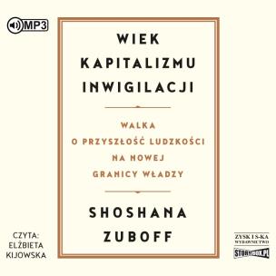 Okładka książki CD MP3 Wiek kapitalizmu inwigilacji