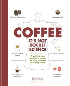 Okładka książki Coffee: It's not rocket science