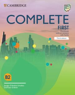 Complete First Workbook without Answers with Audio. Autor: D'Andria Ursoleo Jacopo, Gralton Kate. Multiszop.pl Okładka książki Complete First Workbook without Answers with Audio