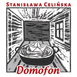 Okładka książki Domofon, czyli śpiewniczek domowy Stanisławy C.