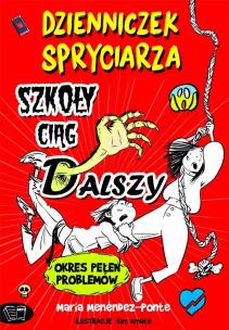 Okładka książki Dzienniczek spryciarza Szkoły ciąg dalszy