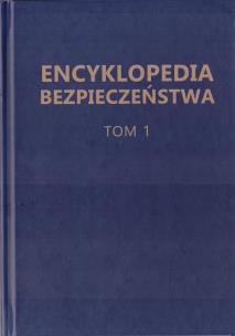 Okładka książki Encyklopedia Bezpieczeństwa T.1 A-C