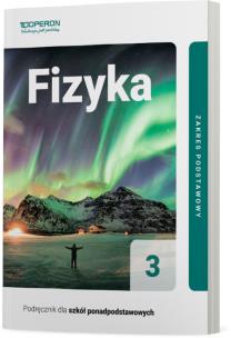 Okładka książki Fizyka Podręcznik 3 Liceum I Technikum Zakres Podstawowy