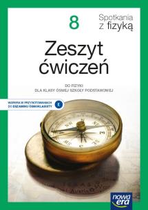 Okładka książki Fizyka Spotkania z fizyką zeszyt ćwiczeń dla klasy 8 szkoły podstawowej EDYCJA 2021-2023