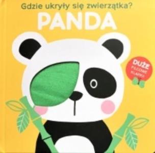 Okładka książki Gdzie ukryły się zwierzątka - Panda
