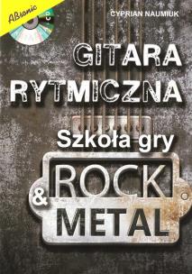 Okładka książki Gitara rytmiczna. Szkoła gry rock & metal w.2
