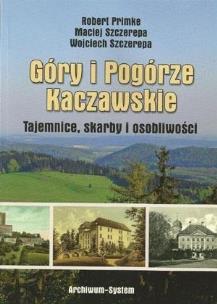 Okładka książki Góry i Pogórze Kaczawskie. Tajemnice, skarby...