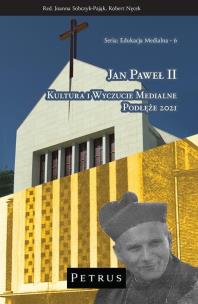 Okładka książki Jan Paweł II. Kultura i wyczucie medialne