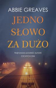 Okładka książki Jedno słowo za dużo