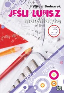 Okładka książki Jeśli lubisz matematykę cz.3 NOWIK WZ