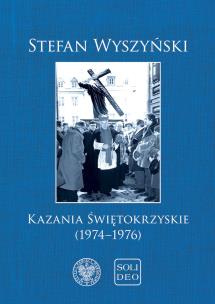 Okładka książki Kazania świętokrzyskie (1974-1976)